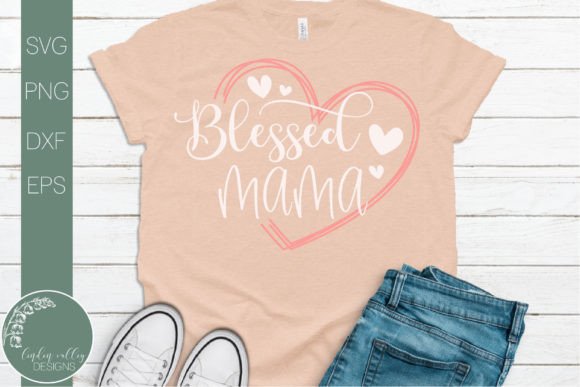 Blessed Mama SVG-Mother s Day SVG Graphics and Crafts Review