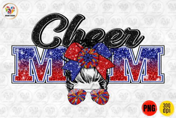 Cheer Mom, Messy Bun, Blue Red PNG: A Vibrant Graphic for Craft Businesses