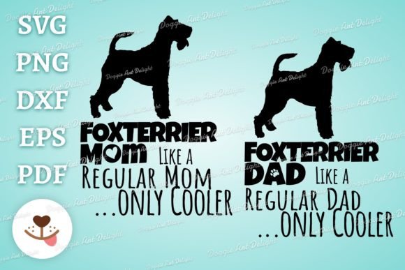 Funny Foxterrier Dog Mom Dad Graphics for Crafts