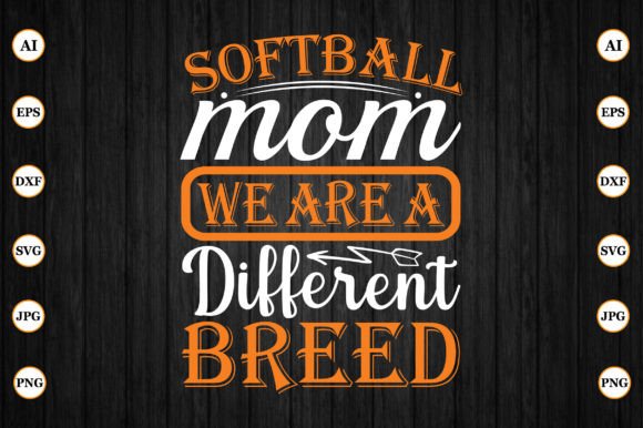 Softball Mom Graphics for Crafts and Creative Projects
