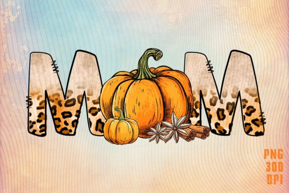 Thankgiving Mom Pumpkin Leopard Shirt Graphics for Crafts & Branding