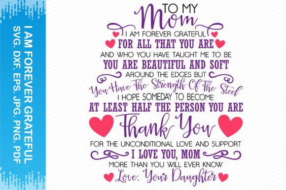 To My Mom I Am Forever Grateful Clipart for Crafts and Graphics